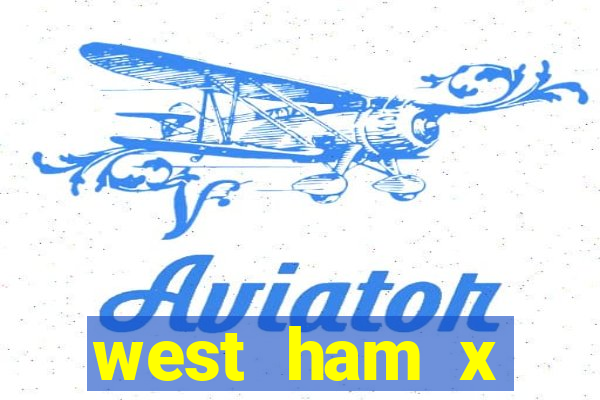 west ham x wolverhampton palpites